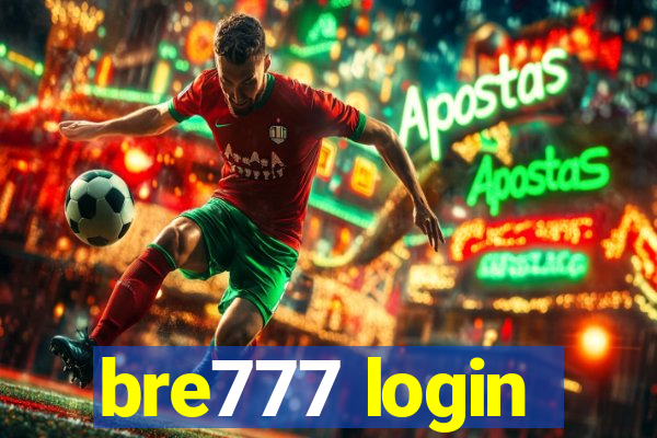 bre777 login